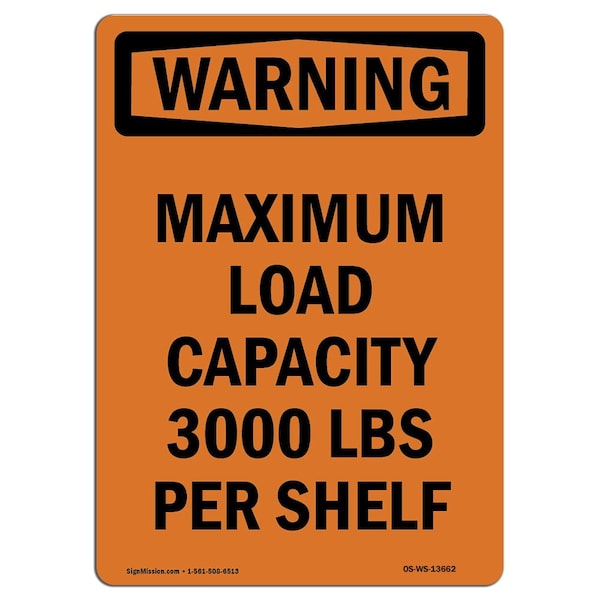 Safety Sign, OSHA WARNING, 5" Height, Maximum Load Capacity, Portrait, 10PK